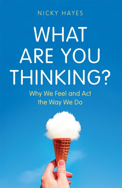 Book cover of: What Are You Thinking?. By: Nicky Hayes