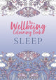 Book cover of: Wellbeing Colouring Book: Sleep. By: Michael O'Mara Books