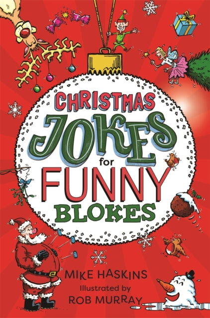 Book cover of: Christmas Jokes for Funny Blokes. By: Mike Haskins