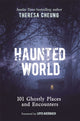Book cover of: Haunted World. By: Theresa Cheung