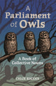 Book cover of: Parliament of Owls. By: Chloe Rhodes