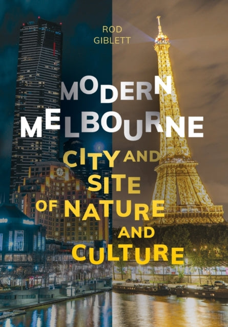 Book cover of: Modern Melbourne. By: Rod Giblett