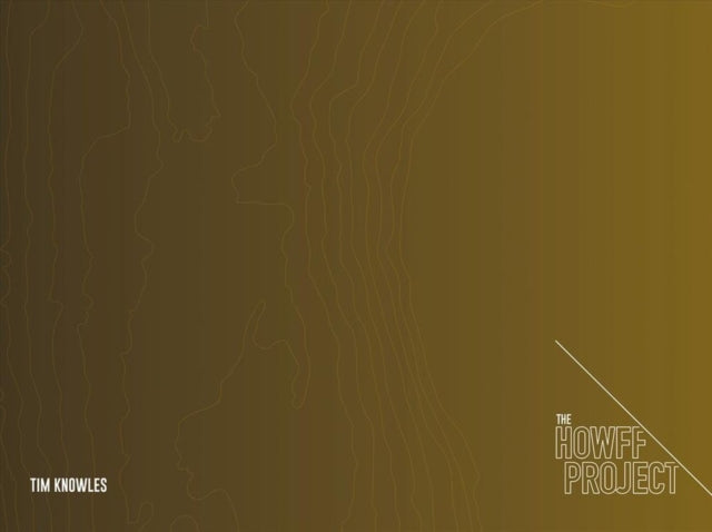 Book cover of: Howff Project. By: Tim Knowles