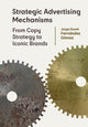 Book cover of: Strategic Advertising Mechanisms. By: Charles Vallance