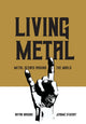 Book cover of: Living Metal. By: Bryan Bardine