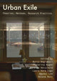 Book cover of: Urban Exile. By: Burcu Dogramaci
