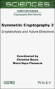 Book cover of: Symmetric Cryptography, Volume 2. By: Christina Boura