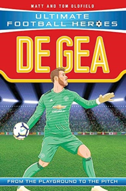 De Gea 9781789460957 Matt Oldfield