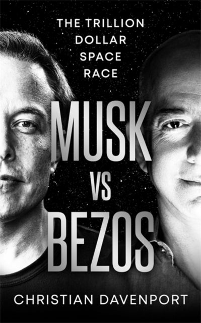 Book cover of: Musk vs Bezos