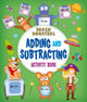 Book cover of: Brain Boosters: Adding and Subtracting Activity Book
