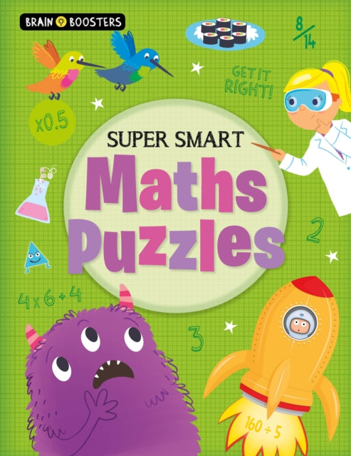 Book cover of: Brain Boosters: Super Smart Maths Puzzles