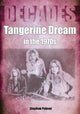 Book cover of: Tangerine Dream in the 1970s. By: Stephen Palmer
