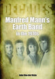 Book cover of: Manfred Mann's Earth Band in the 1970s. By: John Van der Kiste