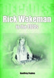 Book cover of: Rick Wakeman in the 1970s. By: Geoffrey Feakes