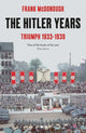 Hitler Years ~ Triumph 1933 - 1939 9781789544695 Frank McDonough