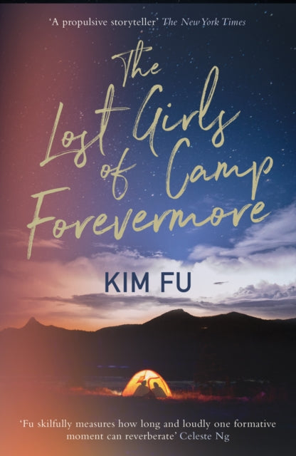Book cover of: Lost Girls of Camp Forevermore. By: Kim Fu