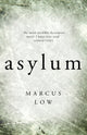 Book cover of: Asylum. By: Marcus Low