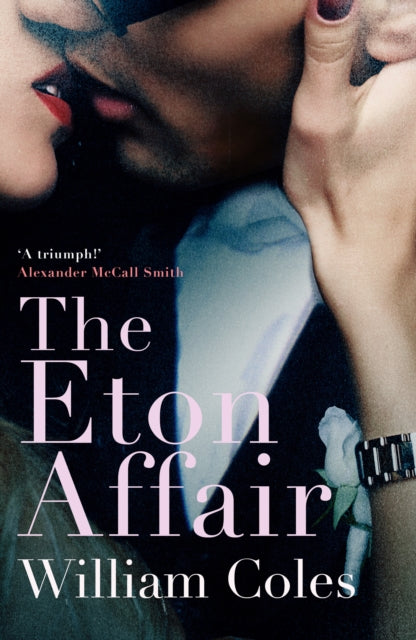 Book cover of: Eton Affair. By: William Coles
