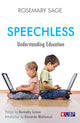 Book cover of: Speechless. By: Rosemary Sage