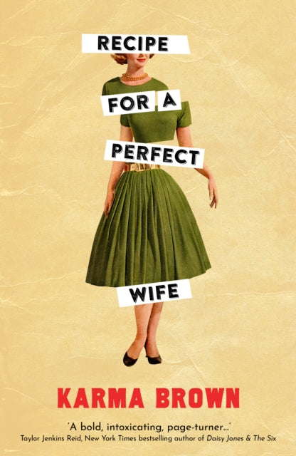 Book cover of: Recipe for a Perfect Wife. By: Karma Brown