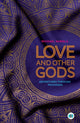 Book cover of: Love and Other Gods. By: Michael Nangla