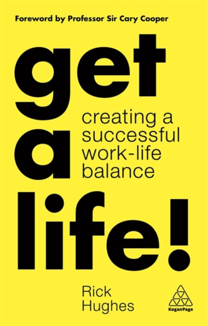 Book cover of: Get a Life!. By: Rick Hughes