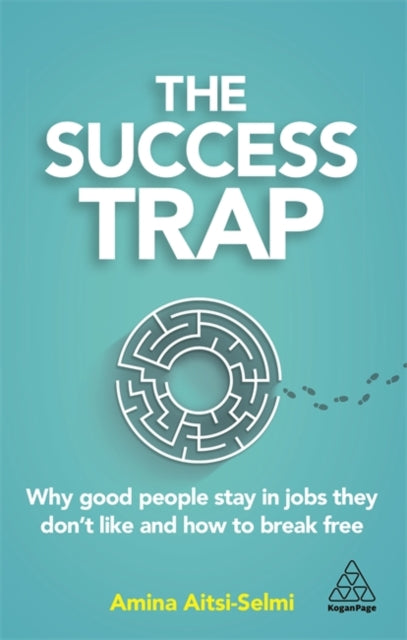 Book cover of: Success Trap. By: Amina Aitsi-Selmi