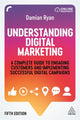 Book cover of: Understanding Digital Marketing. By: Damian Ryan