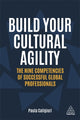 Book cover of: Build Your Cultural Agility. By: Paula Caligiuri