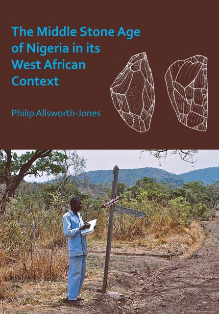 Middle Stone Age of Nigeria in its West African Context