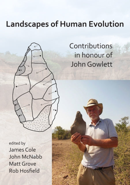 Book cover of: Landscapes of Human Evolution. By: James Cole