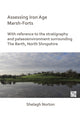 Book cover of: Assessing Iron Age Marsh-Forts. By: Shelagh Norton