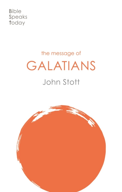 Book cover of: Message of Galatians
