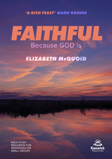 Book cover of: Faithful Study Guide. By: Elizabeth McQuoid