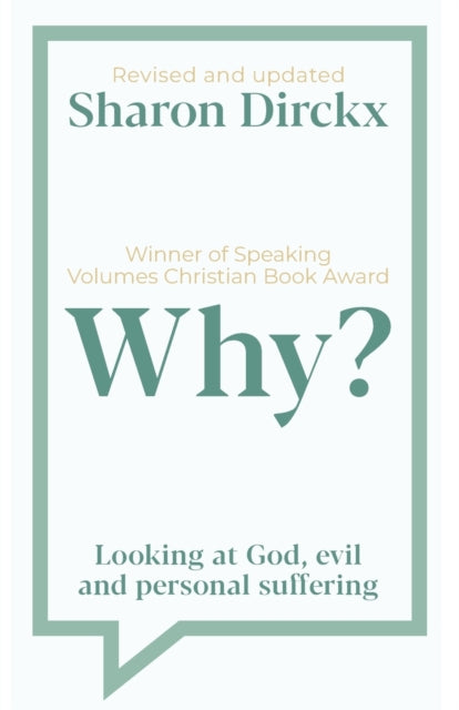 Book cover of: Why?. By: Sharon Dirckx