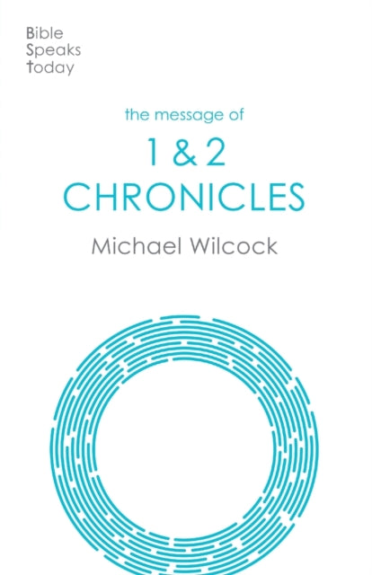 Book cover of: Message of 1 & 2 Chronicles