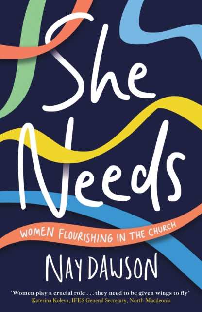 Book cover of: She Needs. By: Nay Dawson