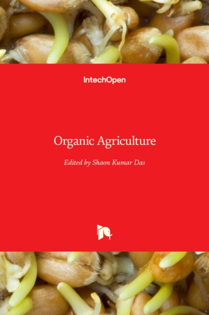Book cover of: Organic Agriculture. By: Shaon Kumar Das