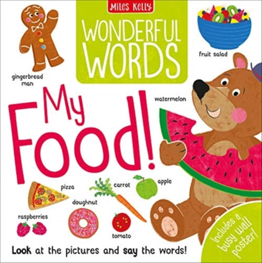 Book cover of: Wonderful Words: My Food!. By: Liza Lewis