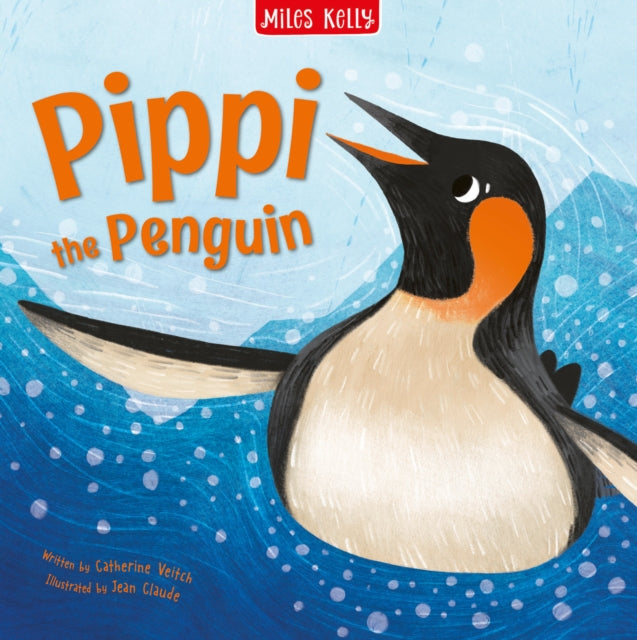 Book cover of: Pippi the Penguin. By: Catherine Veitch