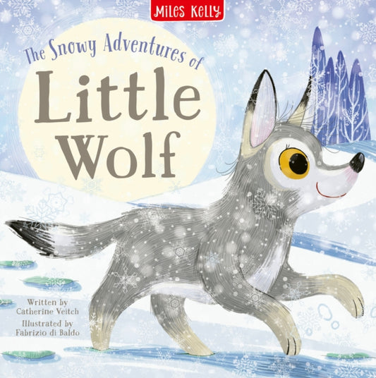 Book cover of: Snowy Adventures of Little Wolf