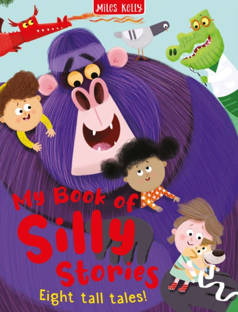 Book cover of: Silly Stories Collection: Eight Tall Tales