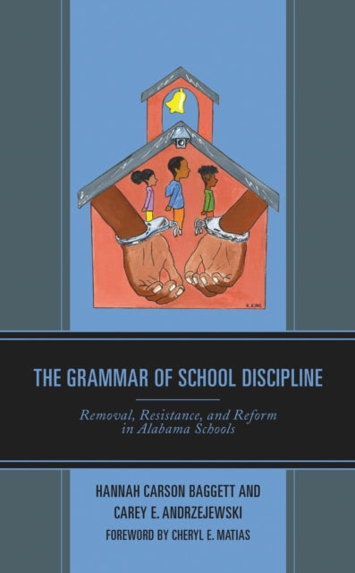 Book cover of: Grammar of School Discipline. By: Hannah Carson Baggett