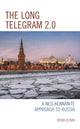 Book cover of: Long Telegram 2.0. By: Peter Eltsov