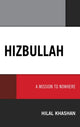 Book cover of: Hizbullah. By: Hilal Khashan