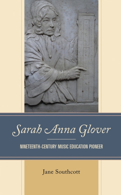 Book cover of: Sarah Anna Glover. By: Jane Southcott