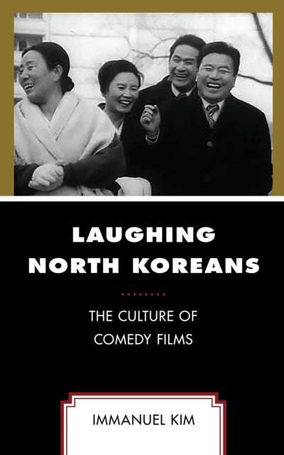 Book cover of: Laughing North Koreans. By: Immanuel Kim