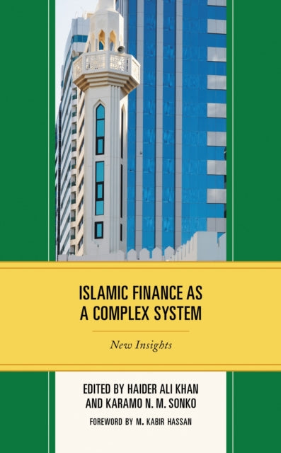 Book cover of: Islamic Finance as a Complex System. By: SONKO/SONKO/KHAN/KHA