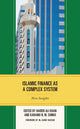 Book cover of: Islamic Finance as a Complex System. By: SONKO/SONKO/KHAN/KHA