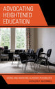 Book cover of: Advocating Heightened Education. By: Kathleen MCCONNELL